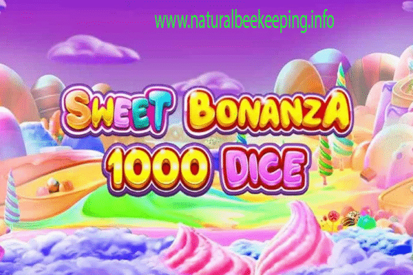 Sweet Bonanza 1000 Dice Pragmatic: Maxwin Mudah di Setiap Sweet Bonanza 1000 Dice