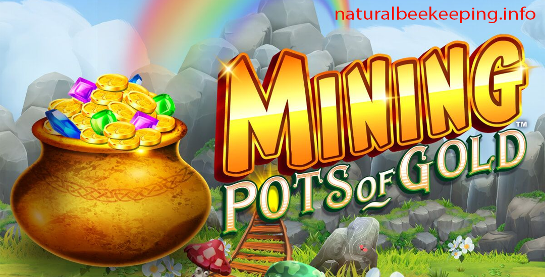 Mining Pots of Gold